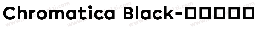 Chromatica Black字体转换